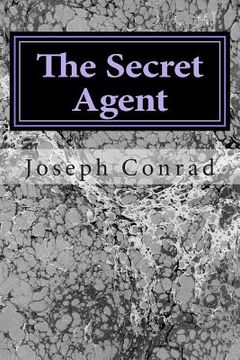 portada The Secret Agent: (Joseph Conrad Classics Collection) (en Inglés)