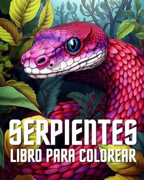 portada Libro para Colorear de Serpientes: Dibujos para Colorear de Serpientes para Niños Pequeños