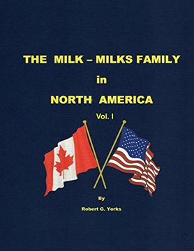 portada The Milk-Milks Family in North America: Volume I