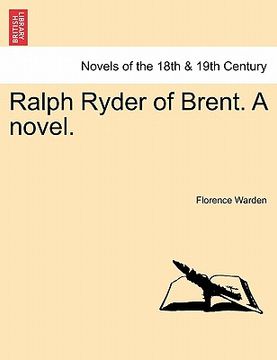 portada ralph ryder of brent. a novel. (en Inglés)