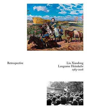 portada Liu Xiaodong: Retrospective (en Inglés)
