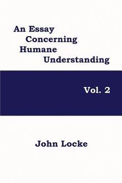 portada An Essay Concerning Humane Understanding, Volume 2