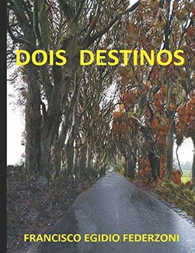 portada Dois Destinos (en Portugués)