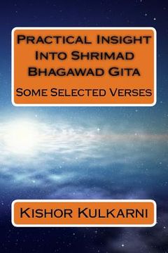 portada Practical Insight Into Shrimad Bhagawad Gita: Some Selected Verses (en Inglés)