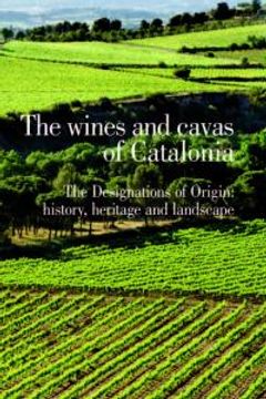 portada The Wines And Cavas Of Catalonia