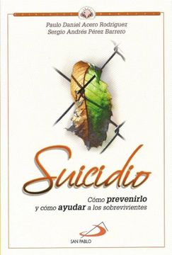 portada Suicidio: Cómo Prevenirlo y Cómo Ayudar a los Sobrevivientes (in Spanish)