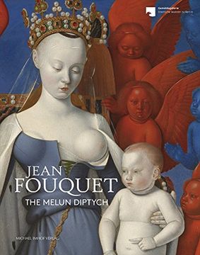 portada Jean Fouquet: The Melun Diptych (in English)