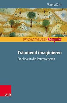 portada Traumend Imaginieren: Einblicke in die Traumwerkstatt (in German)