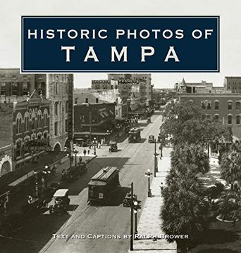 portada Historic Photos of Tampa (en Inglés)