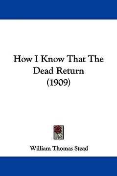 portada how i know that the dead return (1909)