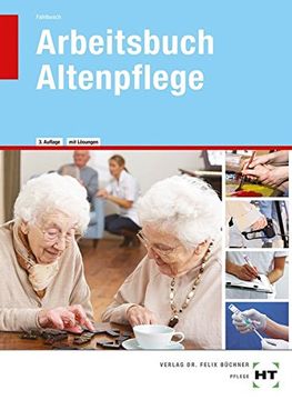 portada Arbeitsbuch mit Eingetragenen Lösungen Arbeitsbuch Altenpflege (en Alemán)