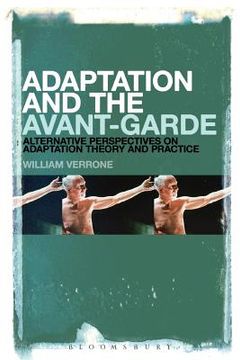 portada Adaptation and the Avant-Garde: Alternative Perspectives on Adaptation Theory and Practice (en Inglés)