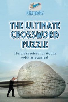 portada The Ultimate Crossword Puzzle | Hard Exercises for Adults (with 45 puzzles!)