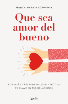 portada Que sea Amor del Bueno (in Spanish)
