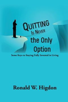 portada Quitting Is Never the Only Option