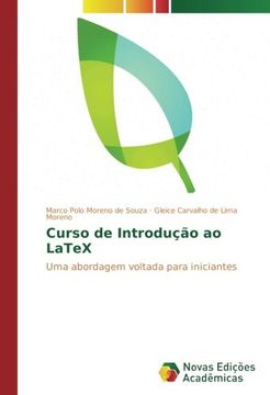 portada Curso de Introdução ao LaTeX: Uma abordagem voltada para iniciantes (Portuguese Edition)
