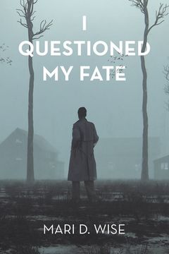 portada I Questioned My Fate (en Inglés)