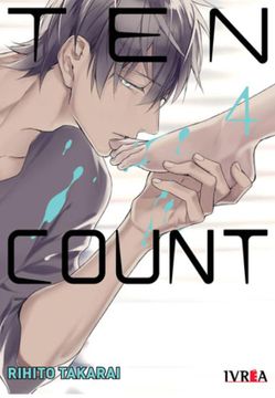 portada Ten Count 4 - Rihito Takarai - Ivrea