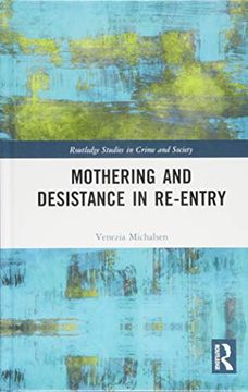 portada Mothering and Desistance in Re-Entry (en Inglés)