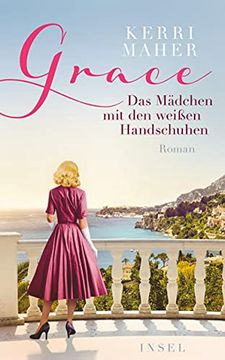 portada Grace. Das Mädchen mit den Weißen Handschuhen: Roman (Insel Taschenbuch) (in German)