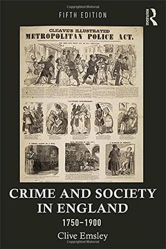 portada Crime and Society in England, 1750–1900 (Themes in British Social History) (in English)