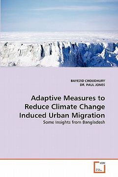 portada adaptive measures to reduce climate change induced urban migration (en Inglés)