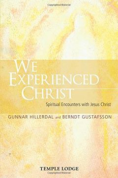 portada We Experienced Christ: Spiritual Encounters with Jesus Christ (en Inglés)