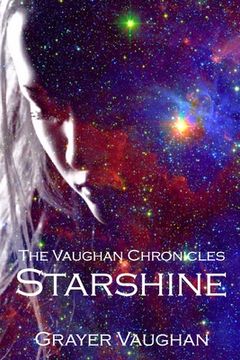 portada The Vaughan Chronicles: Starshine (in English)