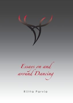 portada Essays on and around Dancing: education, therapy and ritual (en Inglés)
