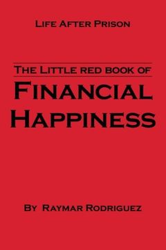 portada The Little Red Book of Financial Happiness: Life After Prison