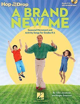 portada A Brand new me: Seasonal Movement and Activity Songs for Grades k-3 (en Inglés)