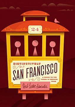 portada Distinctively San Francisco: A Guide to the Usual & Unusual