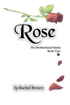 portada Rose: The Brotherhood, Book Two (en Inglés)