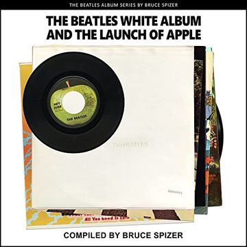 portada The Beatles White Album and the Launch of Apple (in English)