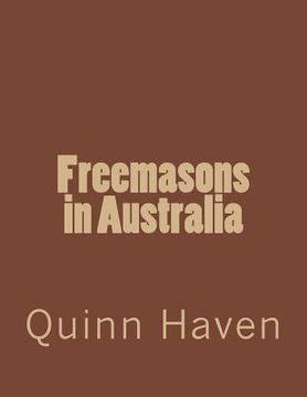 portada Freemasons in Australia (en Inglés)
