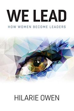 portada We Lead: How Women Become Leaders (in English)