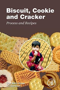 portada Biscuit, Cookie and Cracker Process and Recipes (en Inglés)