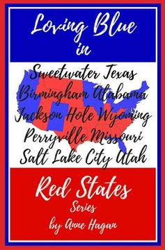 portada The Loving Blue in Red States Collection: Books 1-5 (en Inglés)