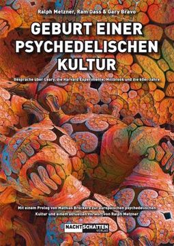 portada Geburt Einer Psychedelischen Kultur: Gespräche Über Leary, die Harvard Experimente, Millbrook und die 60Er Jahre (in German)
