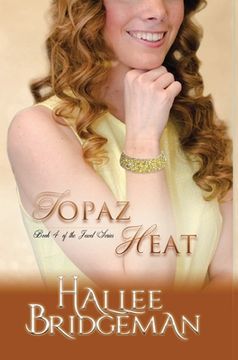 portada Topaz Heat: The Jewel Series book 4 (in English)