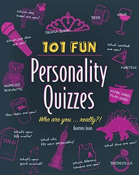 portada 101 Fun Personality Quizzes: Who Are You . . . Really?! (en Inglés)