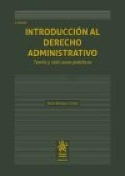 portada Introducción al Derecho Administrativo. Teoría y 100 Casos Prácticos 4ª Edición 2018