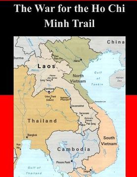 portada The War for the Ho Chi Minh Trail (en Inglés)