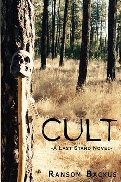 portada Cult: A Last Stand Novel (en Inglés)