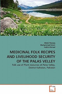 portada medicinal folk recipes and livelihood security of the palas velley (en Inglés)