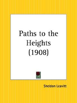 portada paths to the heights (en Inglés)