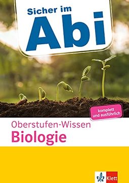 portada Klett Sicher im abi Oberstufen-Wissen Biologie: Komplett und Ausführlich (en Alemán)