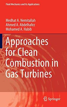 portada Approaches for Clean Combustion in gas Turbines (Fluid Mechanics and its Applications) (en Inglés)