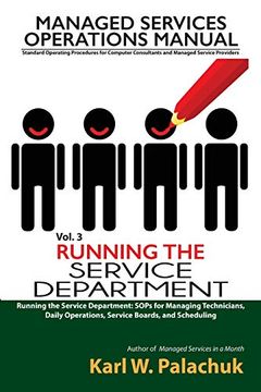 portada Vol. 3 - Running the Service Department: Sops for Managing Technicians, Daily Operations, Service Boards, and Scheduling (in English)