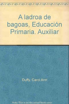 portada A Ladroa de Bagoas (Pillota) (Coleccion Pillota) - 9788468210339 (in Galician)